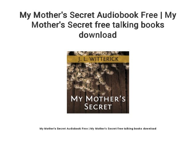 MY MOTHERS SECRET BOOK